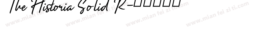 The Historia Solid R字体转换